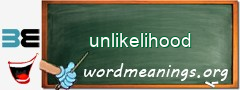 WordMeaning blackboard for unlikelihood